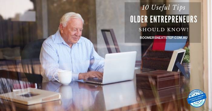 Best Tips for Older Entrepreneurs